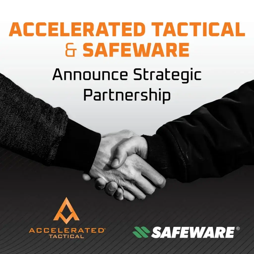 Accelerated Tactical and Safeware announce strategic partnership